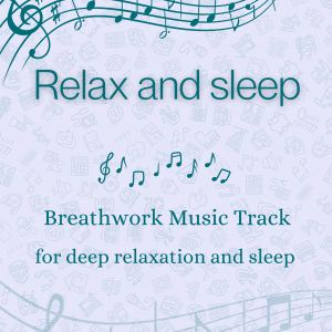 Breathwork music track for sleep